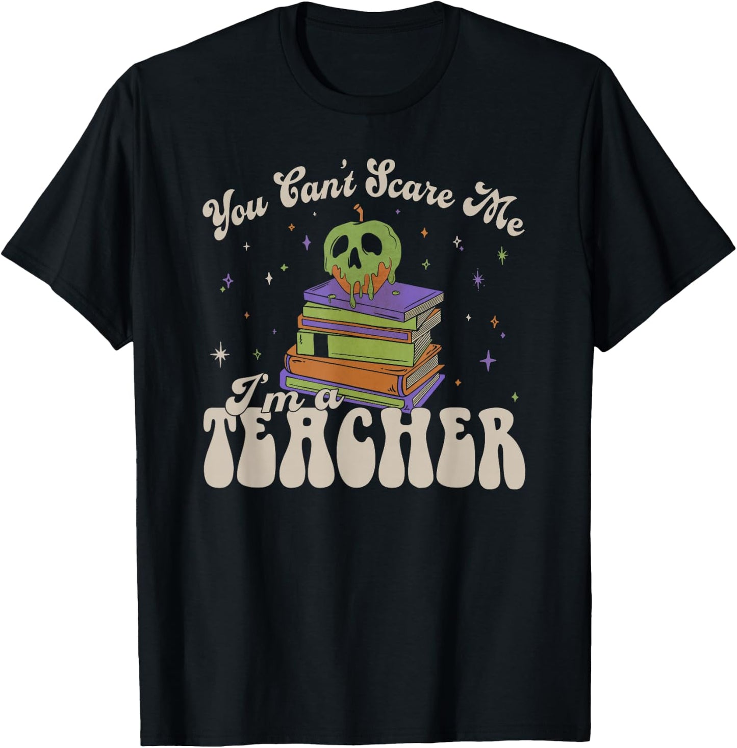 Disney Villains You Can't Scare Me I'm A Teacher T-Shirt - T-Shirt | Black