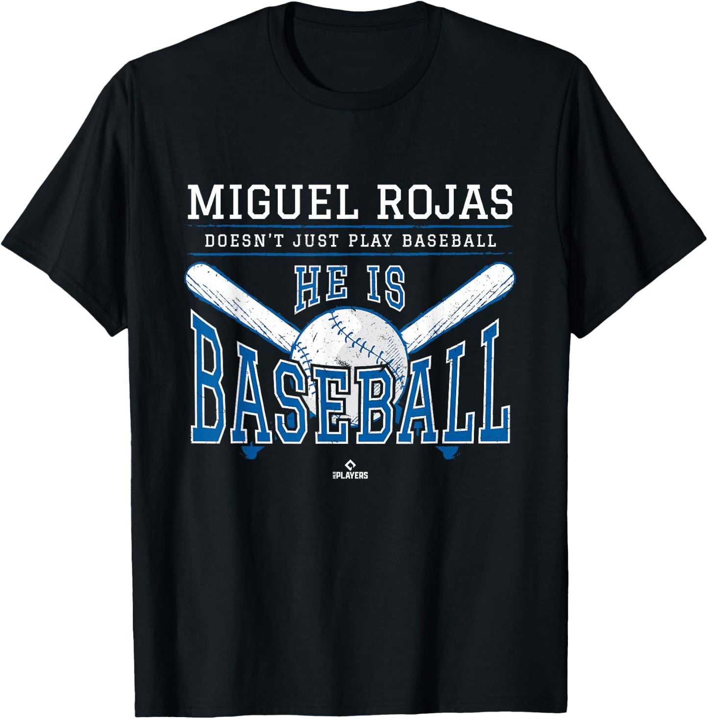 He is Baseball Miguel Rojas Los Angeles Baseball MLBPA T-Shirt - T-Shirt | Black