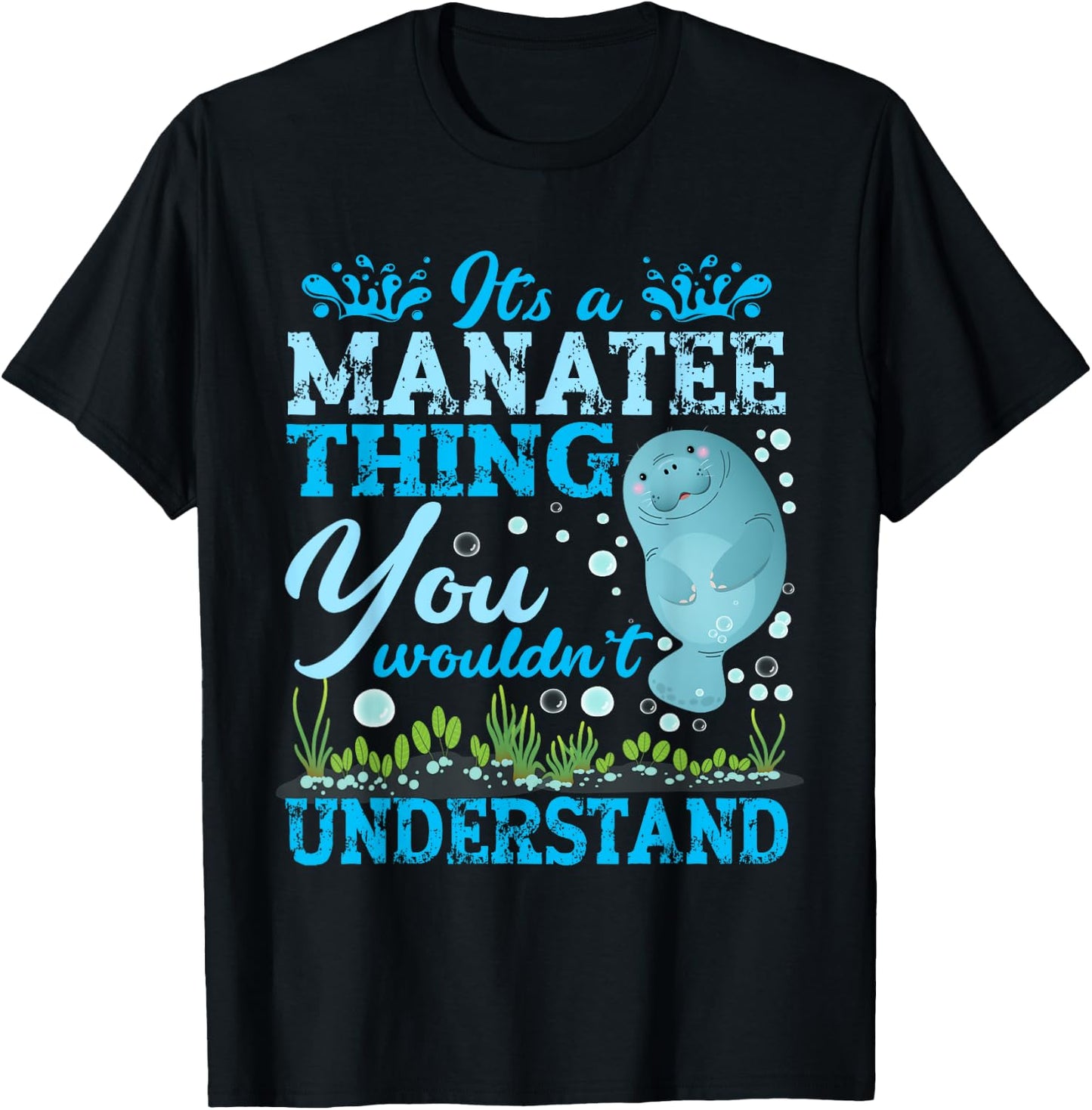 Cute Sea Cow Manatee | It's A Manatee Thing T-Shirt - T-Shirt | Black