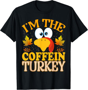 Thanksgiving I'm The Coffein Turkey Matching T-Shirt - T-Shirt | Black