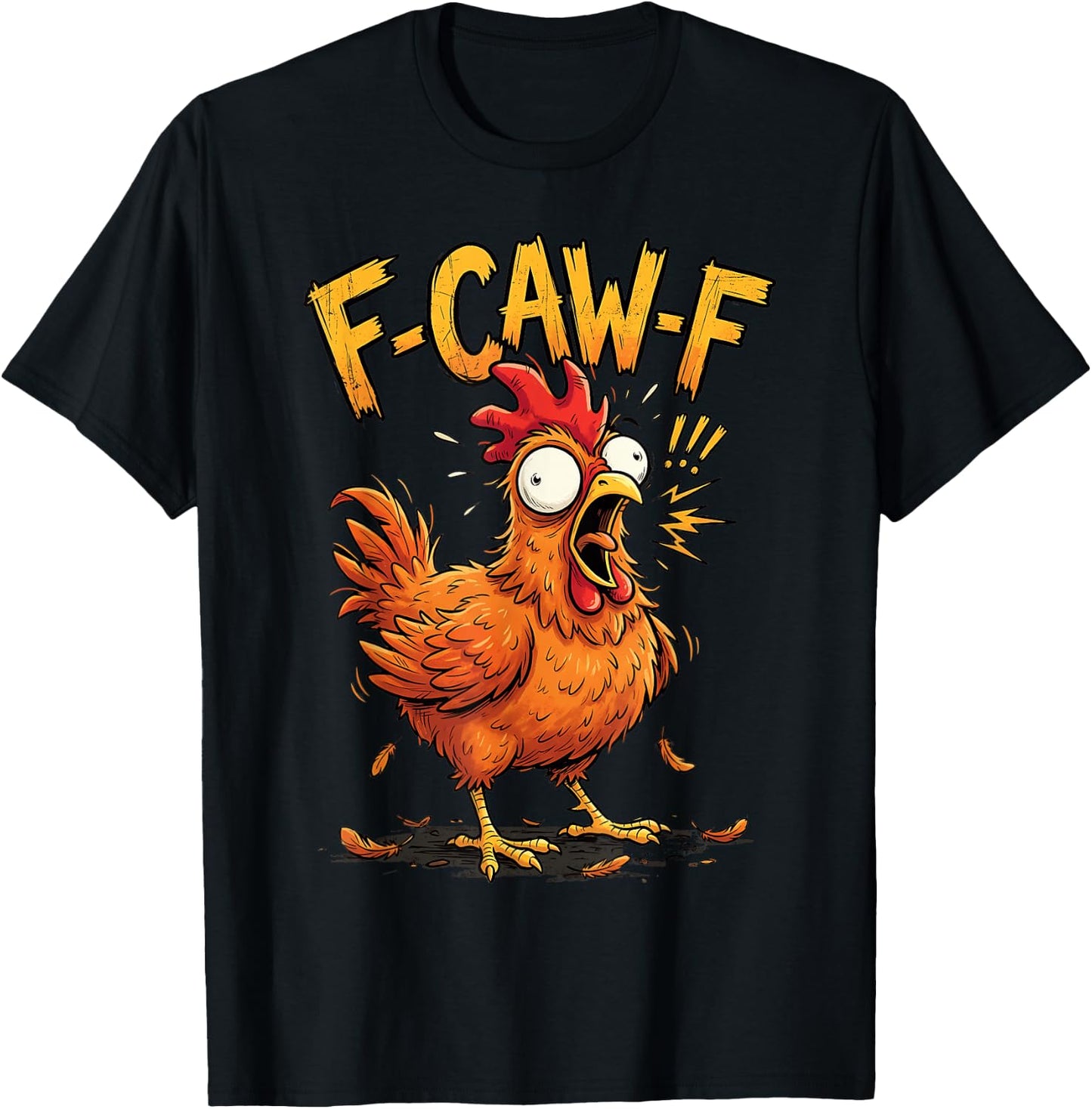 F Caw F Chicken Humor Fcawf Fawk Funny Rooster Meme T-Shirt - T-Shirt | Black
