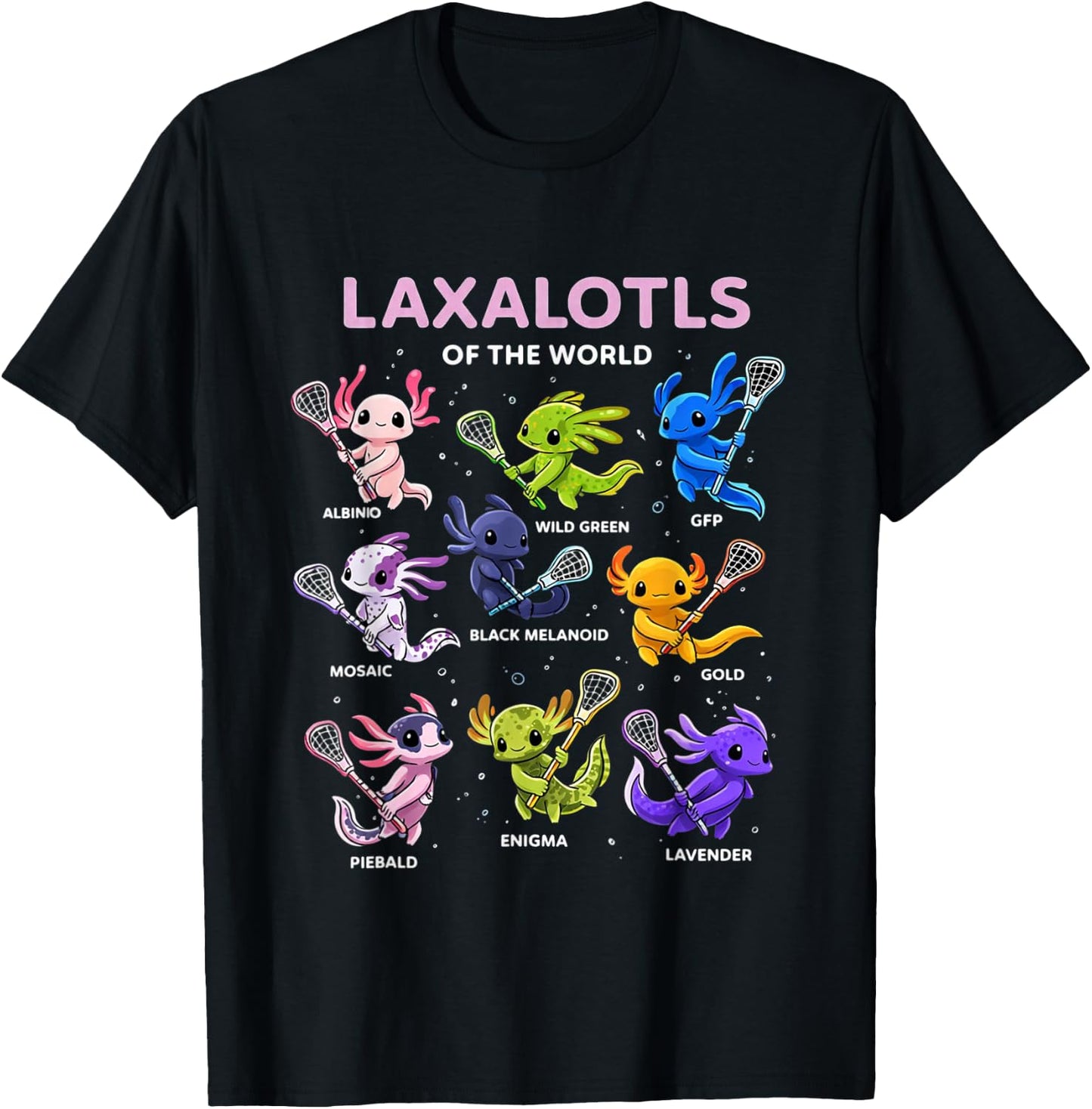 Axolotl Kawaii Laxalotls of The World Lacrosse Men Women T-Shirt - T-Shirt | Black
