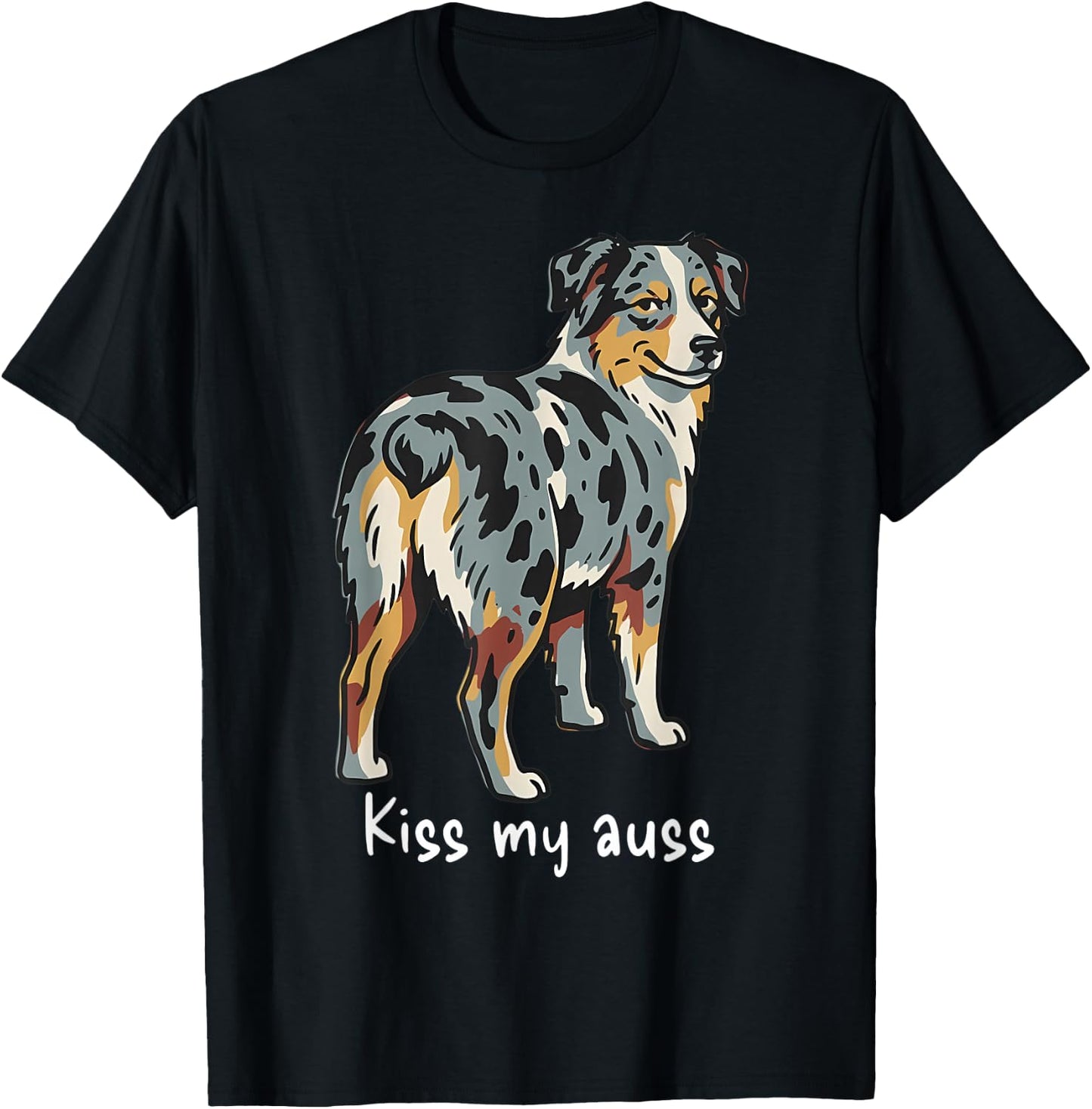 Funny Kiss My Auss Australian Shepherd Dog Mini Aussie T-Shirt - T-Shirt | Black