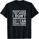 Lustiger Spruch "Sometimes I Use Words I Don't Understand" T-Shirt - T-Shirt | Black