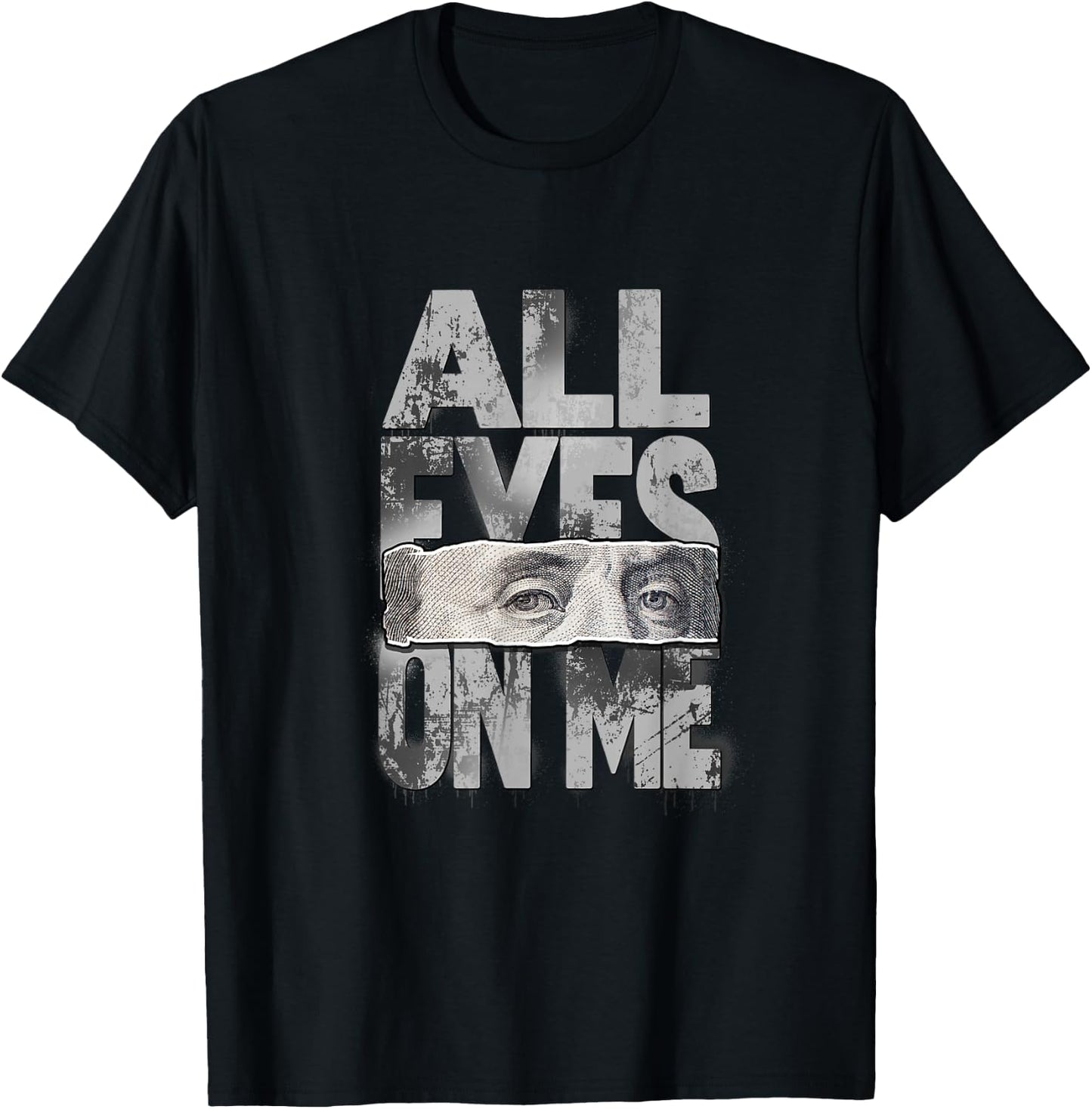Grey All Eyes On Me Monochrome Color Graphic T-Shirt - T-Shirt | Black