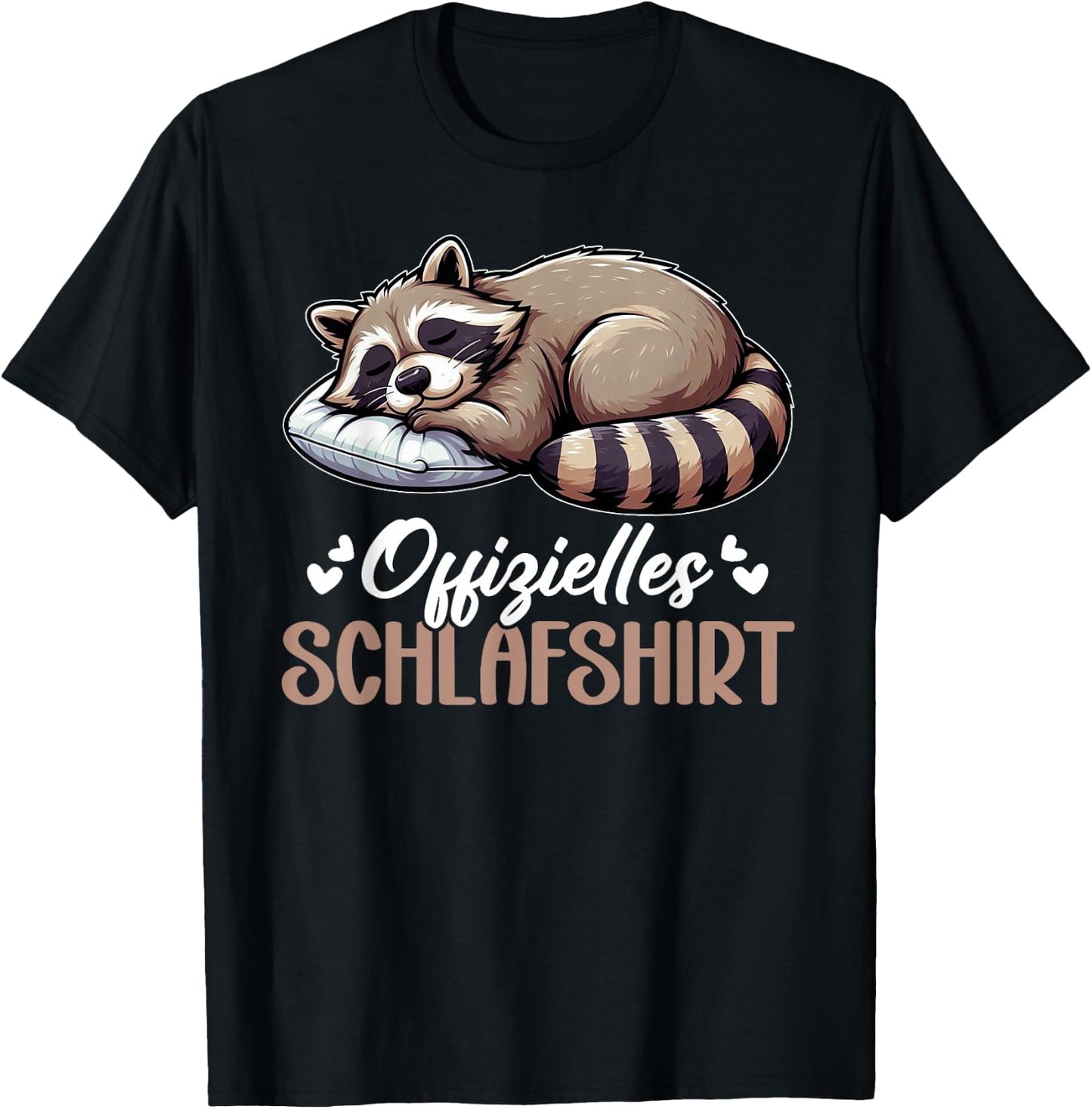 Official Sleep Shirt Funny Raccoon Pyjamas , black T-Shirt - T-Shirt | Black