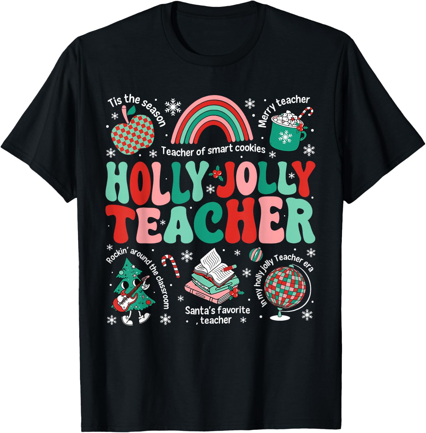 Holly Xmas Jolly Teacher Christmas Vibes Rainbow Xmas Tree T-Shirt - T-Shirt | Black