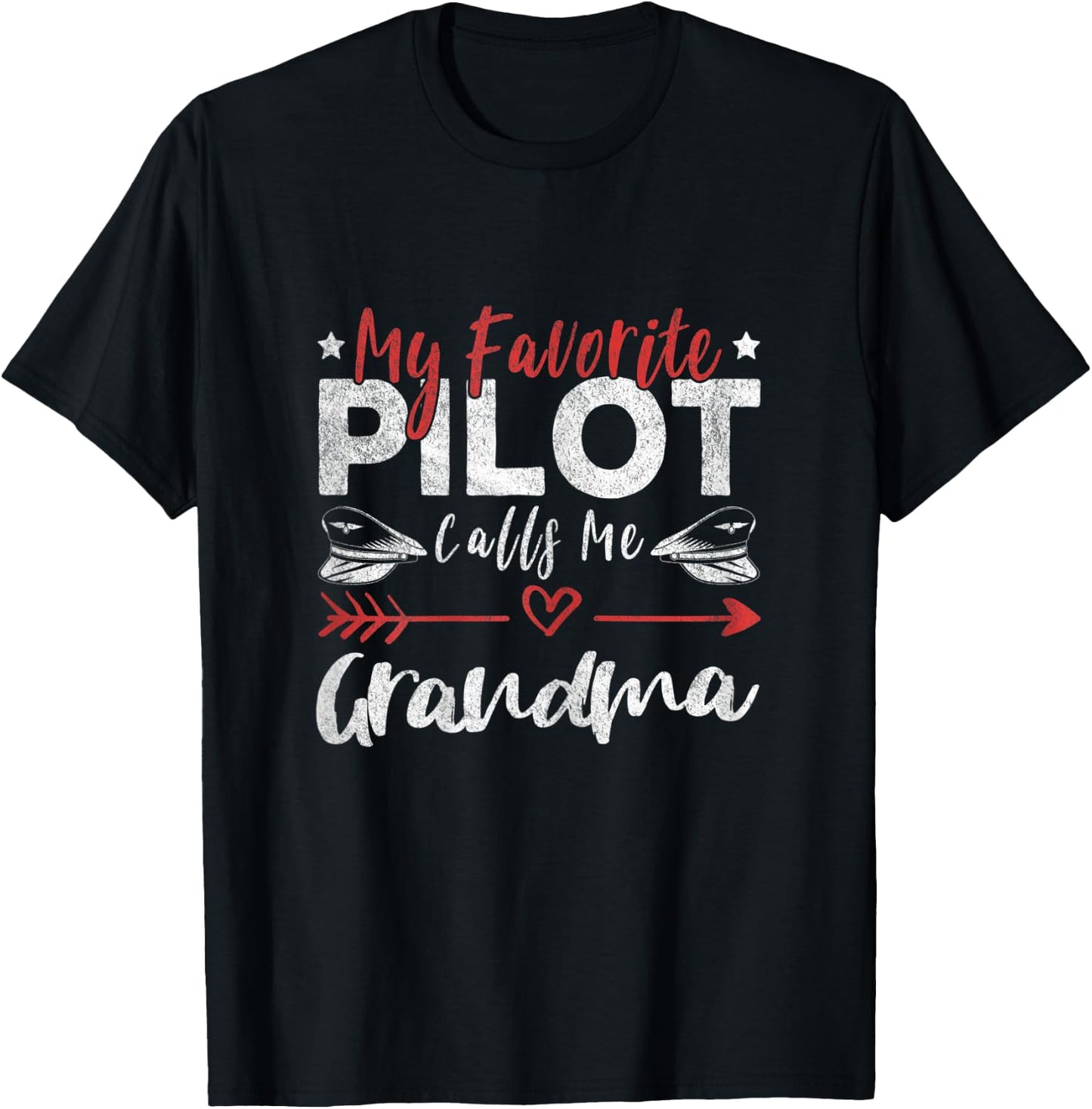 My Favorite Pilot Calls Me Grandma Pilot’s Grandma T-Shirt - T-Shirt | Black