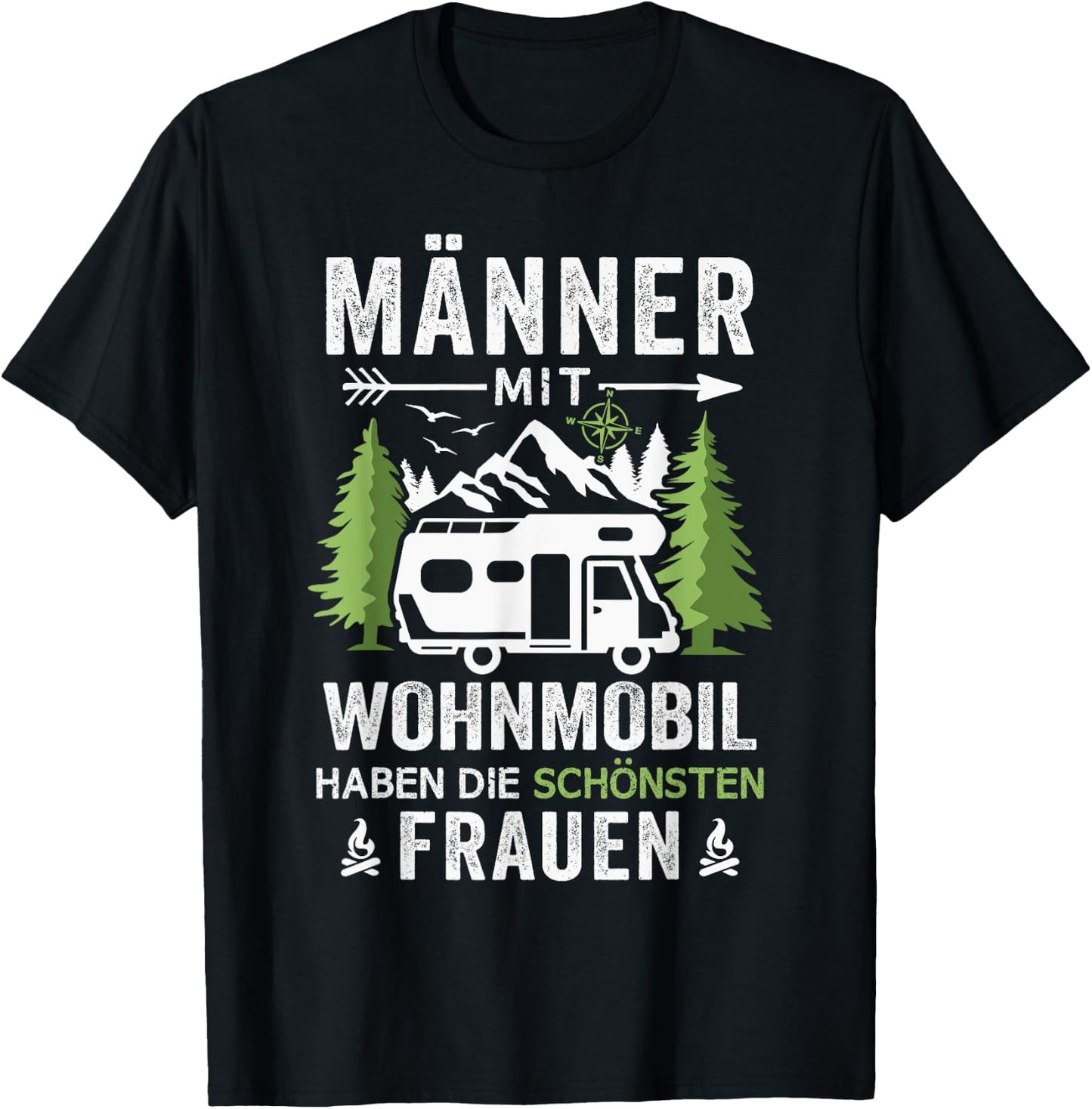 Camping Men with Motorhome Have the Most Beautiful Women's , black T-Shirt - T-Shirt | Black