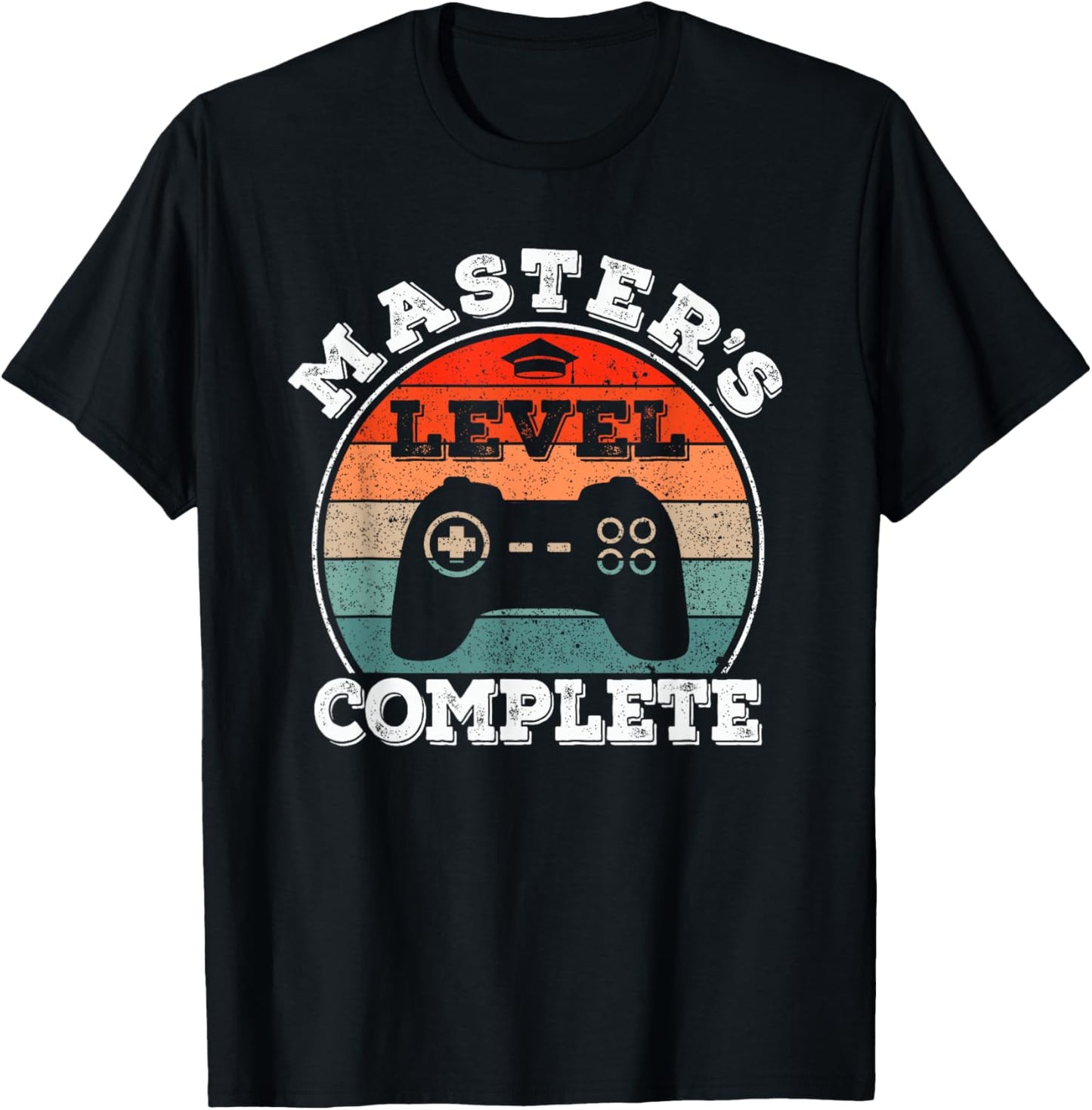 Master Degree Graduation, Graduate | Masters Level Complete T-Shirt - T-Shirt | Black