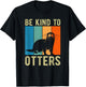 Kids Otter Pun Be Kind to Otters Be Kind to Others T-Shirt - T-Shirt | Black