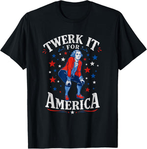 Twerk It for America Funny Patriotic Adult Humor 4th of July T-Shirt - T-Shirt | Black