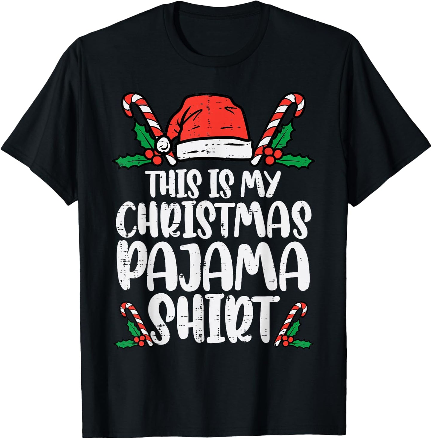 This Is My Christmas Pajama Shirt Funny Xmas PJs Men Women T-Shirt - T-Shirt | Black