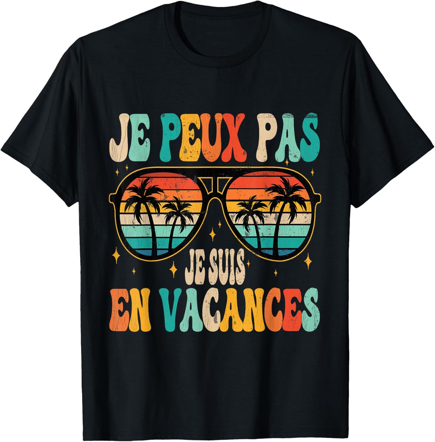 Je Peux Pas Je Suis En Vacances Vintage T-Shirt - T-Shirt | Black