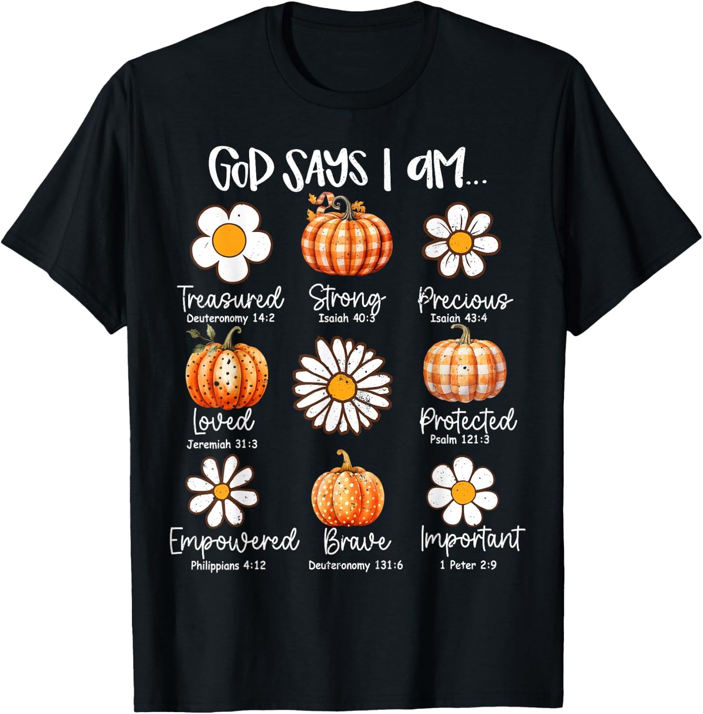 Gods Say I Am Christian Fall Thanksgiving Fall Season T-Shirt - T-Shirt | Black