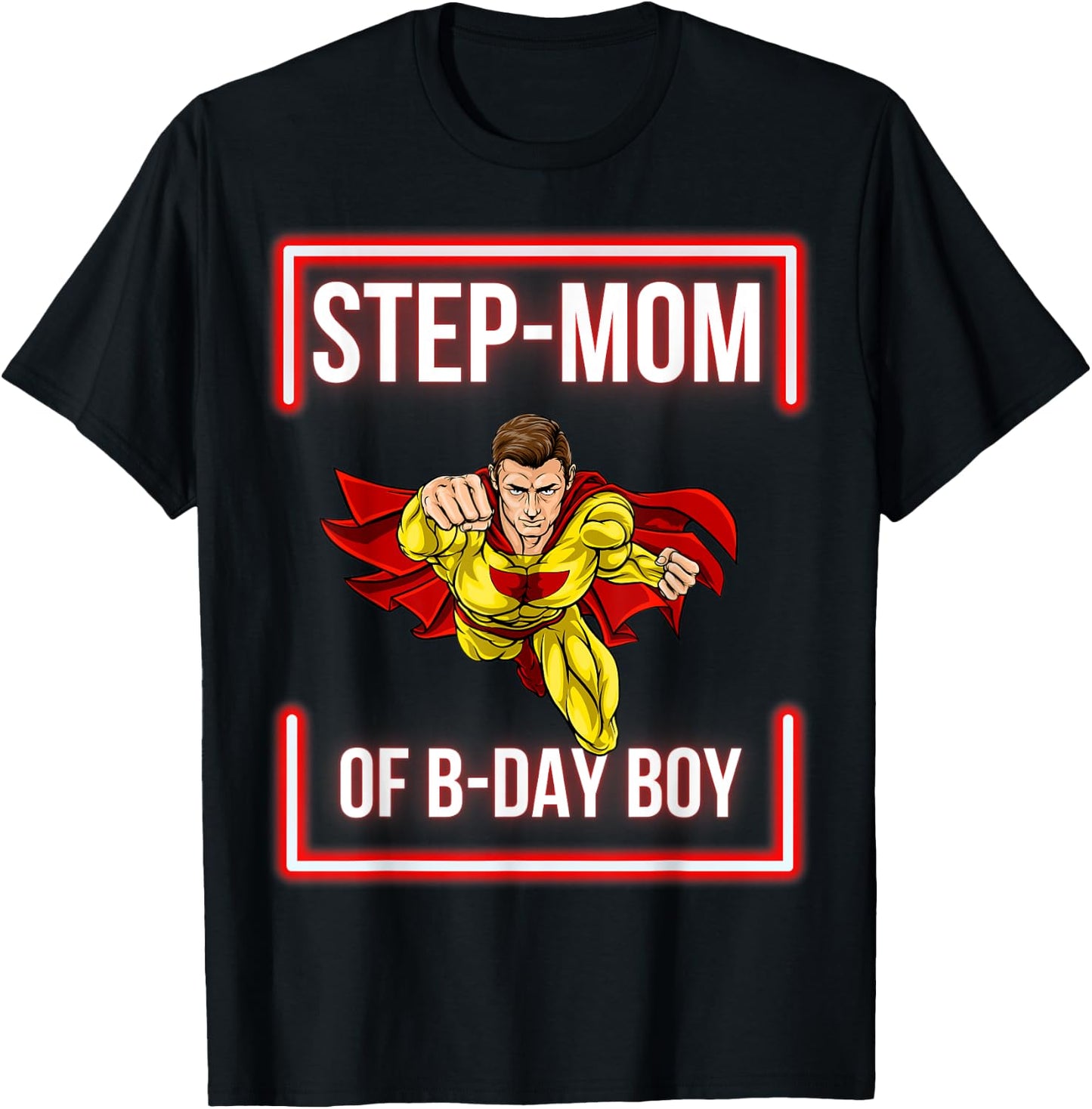 Step-Mom Of The B-Day Boy Superhero Themed Party Family T-Shirt - T-Shirt | Black