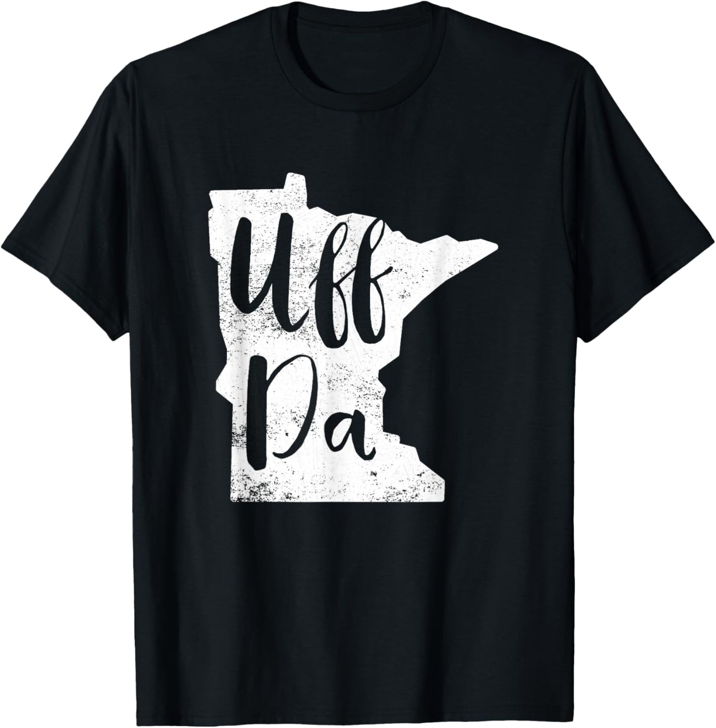 Uff Da Minnesota Map Funny Distressed T-Shirt - T-Shirt | Black