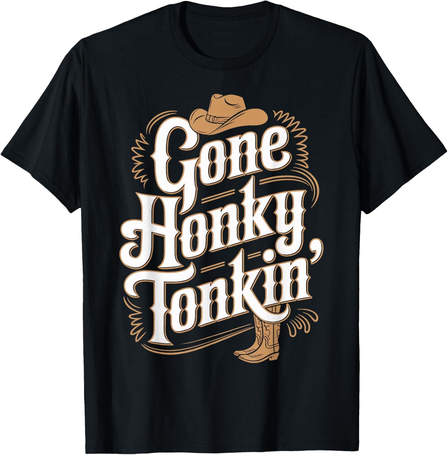Gone Honky Tonkin Western Farm Musician Honky Tonk T-Shirt - T-Shirt | Black