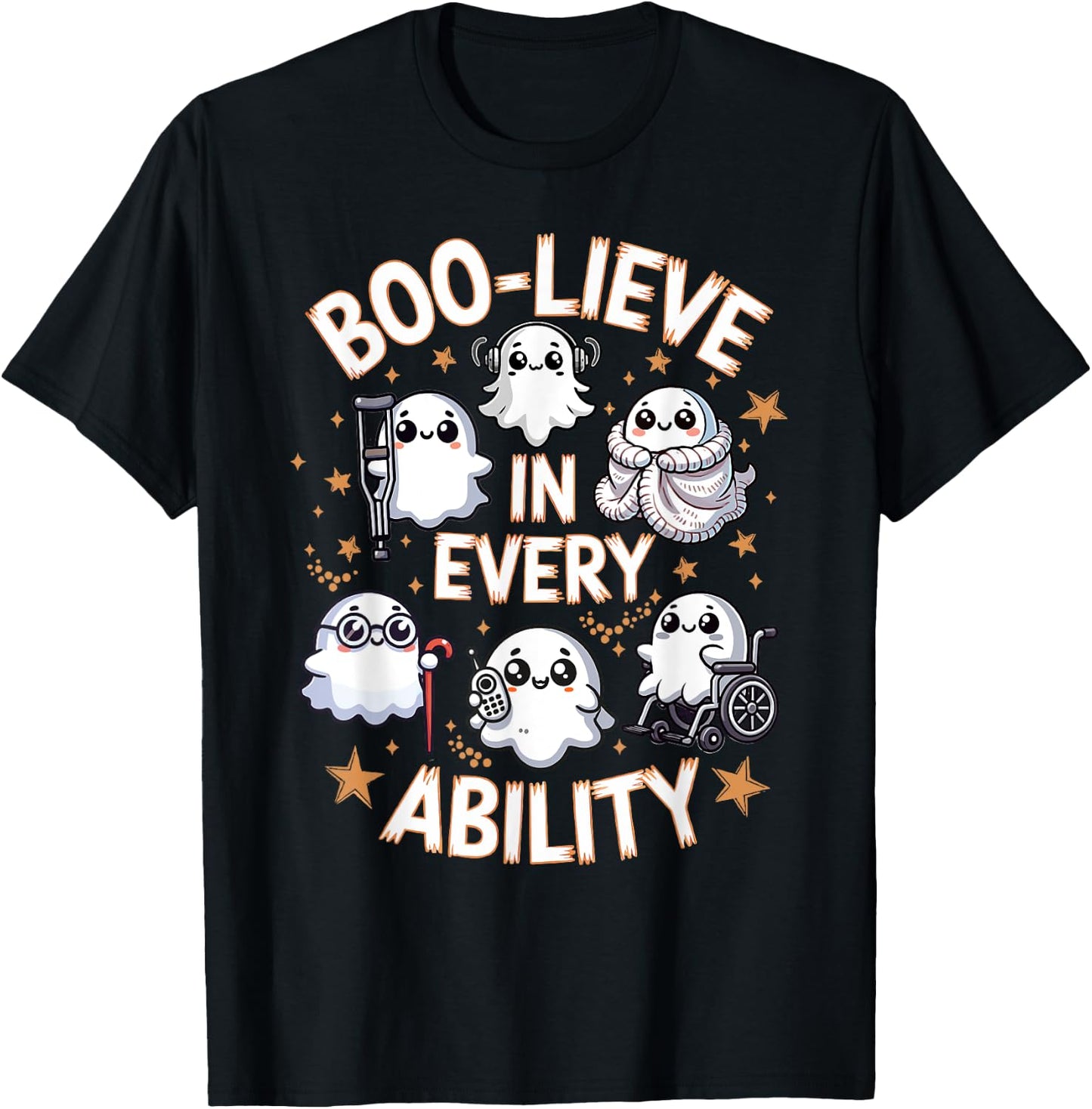 Boo-Lieve In Every Ability Sped Teacher Slp Students Kids T-Shirt - T-Shirt | Black