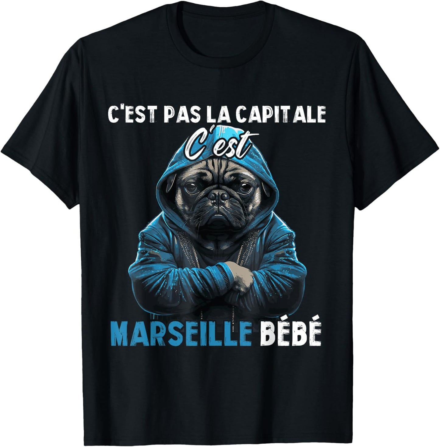 C'est pas la capitale c'est marseille bébé marseille fan , Black, S T-Shirt - T-Shirt | Black