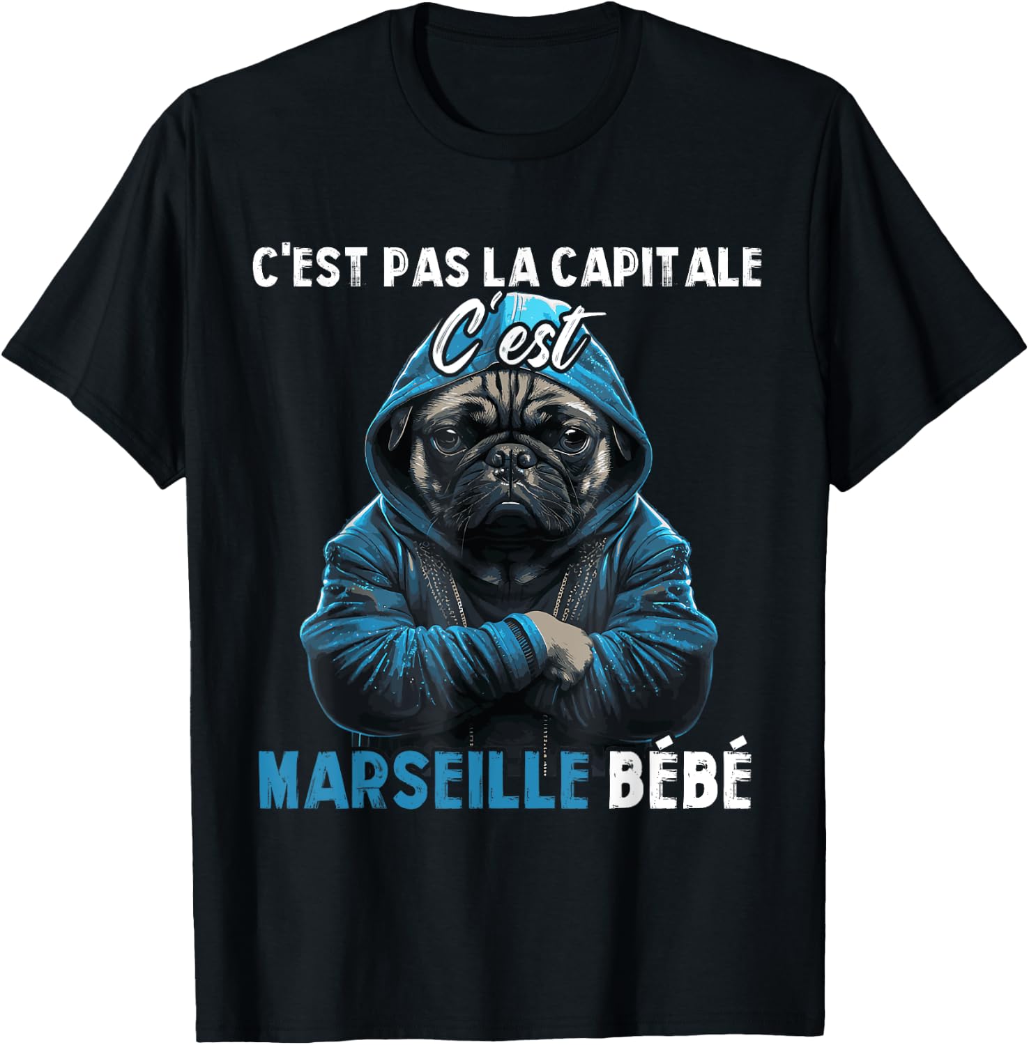 C'est pas la capitale c'est marseille bébé marseille fan , Black, S T-Shirt - T-Shirt | Black