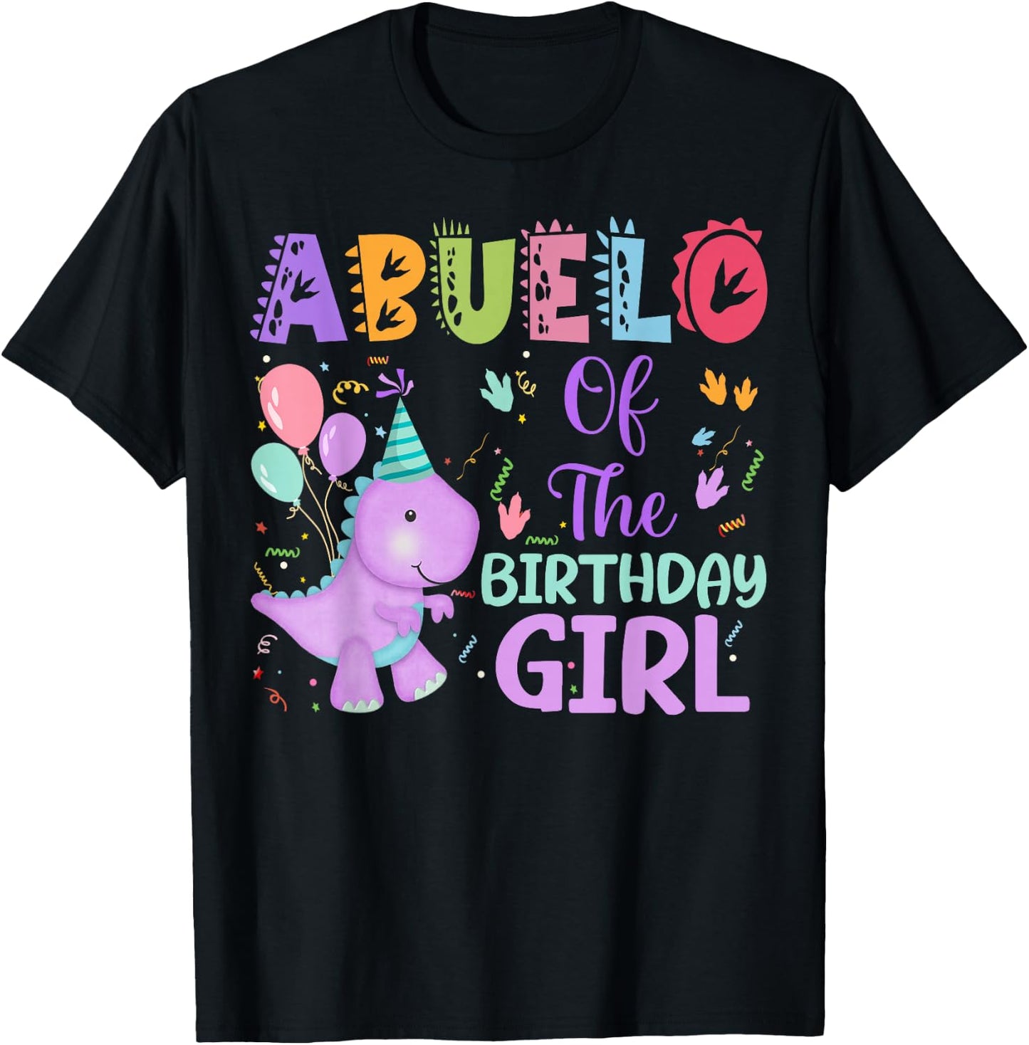 Abuelo Of The Birthday Girl Dinosaur Saurus Rex Party T-Shirt - T-Shirt | Black
