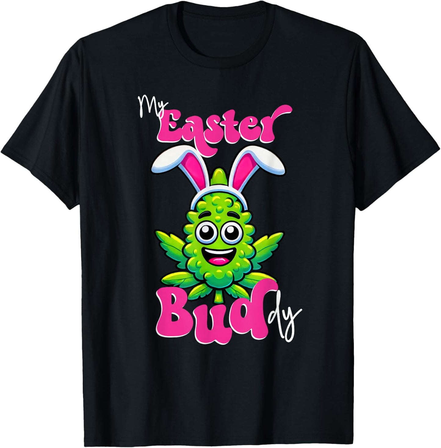 420 Easter Bud Funny Weed Smoking Marijuana Flower 4/20 Day T-Shirt - T-Shirt | Black