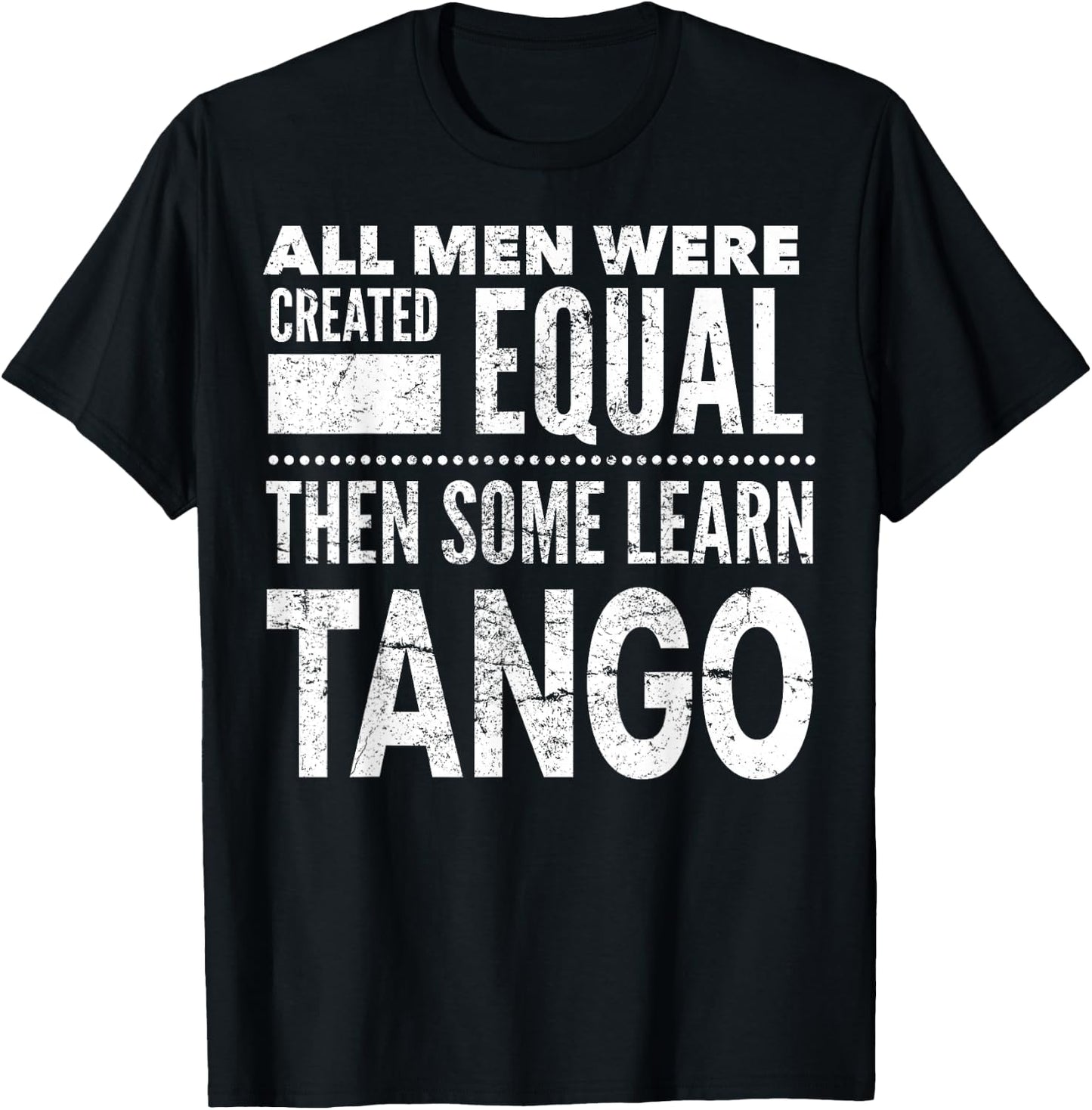 Tango Argentina Funny Statement Men's , Black, S T-Shirt - T-Shirt | Black