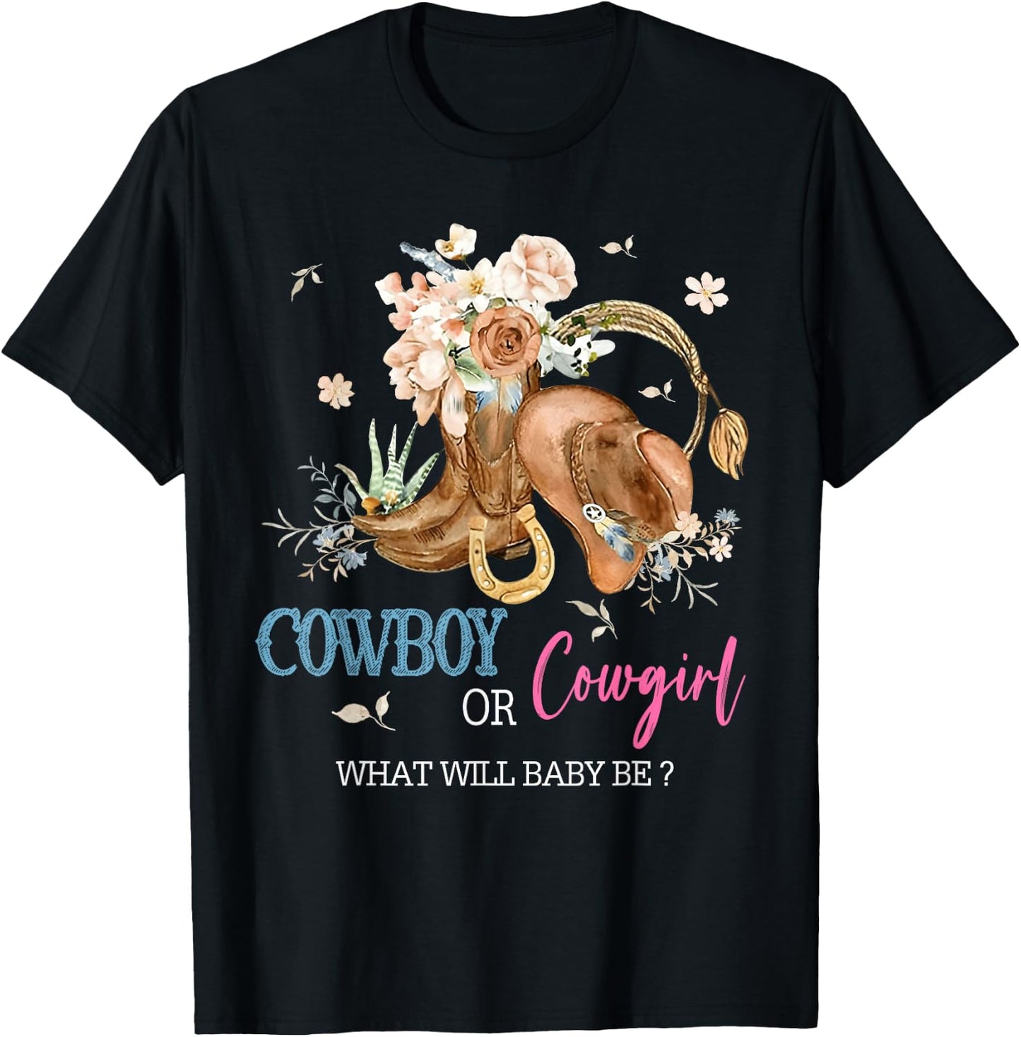 Cowboy or Cowgirl Baby Gender Reveal Party Western Rodeo T-Shirt - T-Shirt | Black