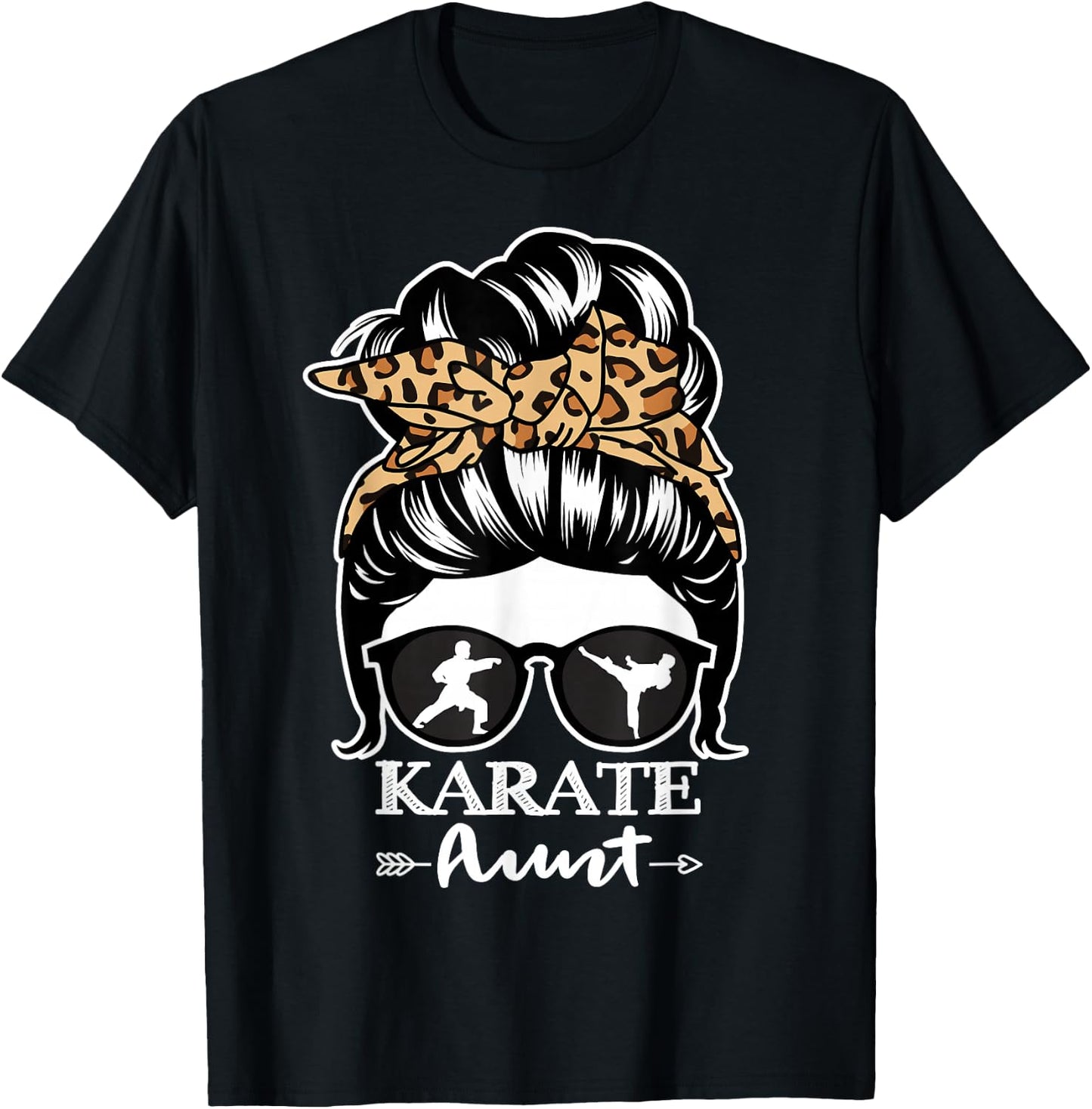 Karate Aunt Messy Bun Hair Funny Karate Fighter Aunt Leopard T-Shirt - T-Shirt | Black