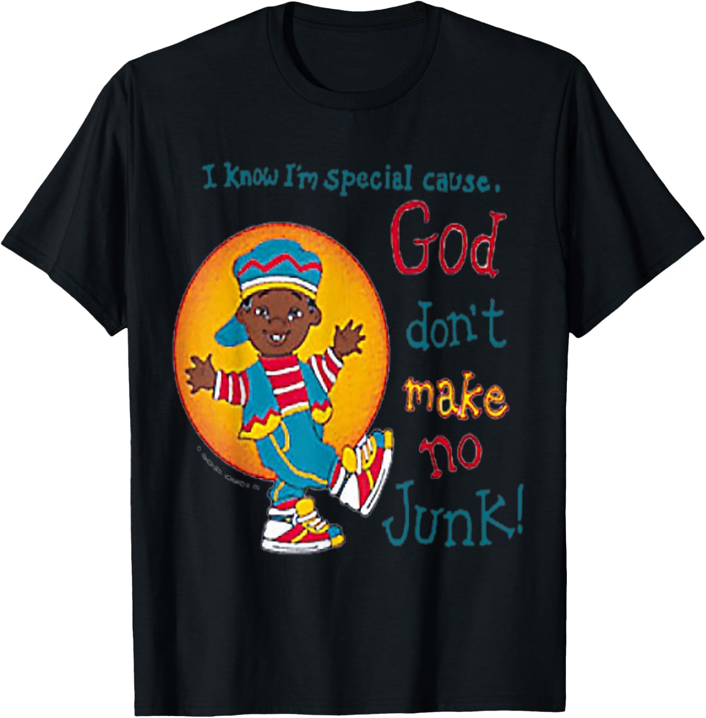God Don't Make No Junk T-Shirt - T-Shirt | Black