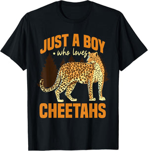 Safari Cheetah Leopard Just A Boy Who Loves Cheetahs T-Shirt - T-Shirt | Black