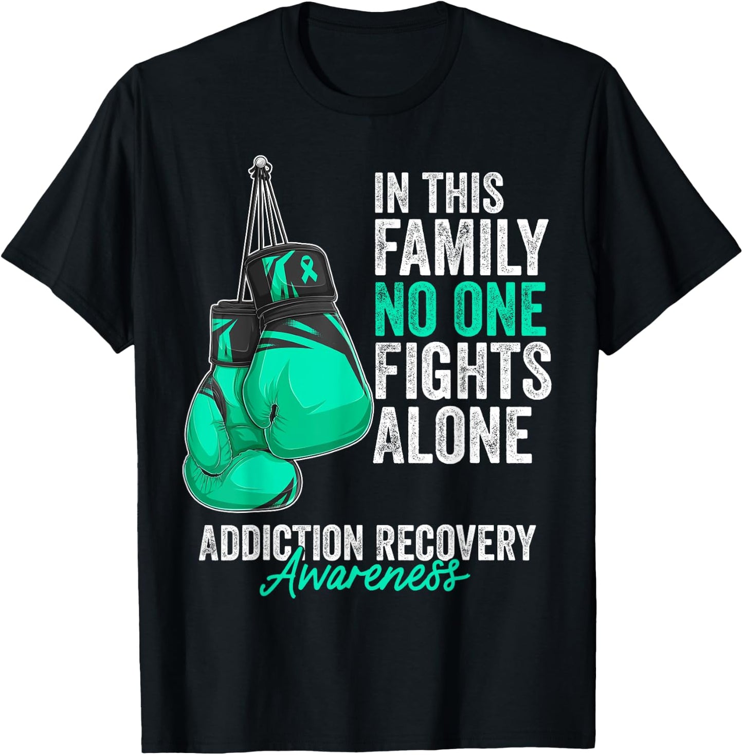 Addiction Recovery Awareness Month Gloves Teal Ribbon T-Shirt - T-Shirt | Black
