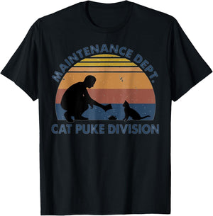 Maintenance Dept Cat Puke Division Men Women T-Shirt - T-Shirt | Black