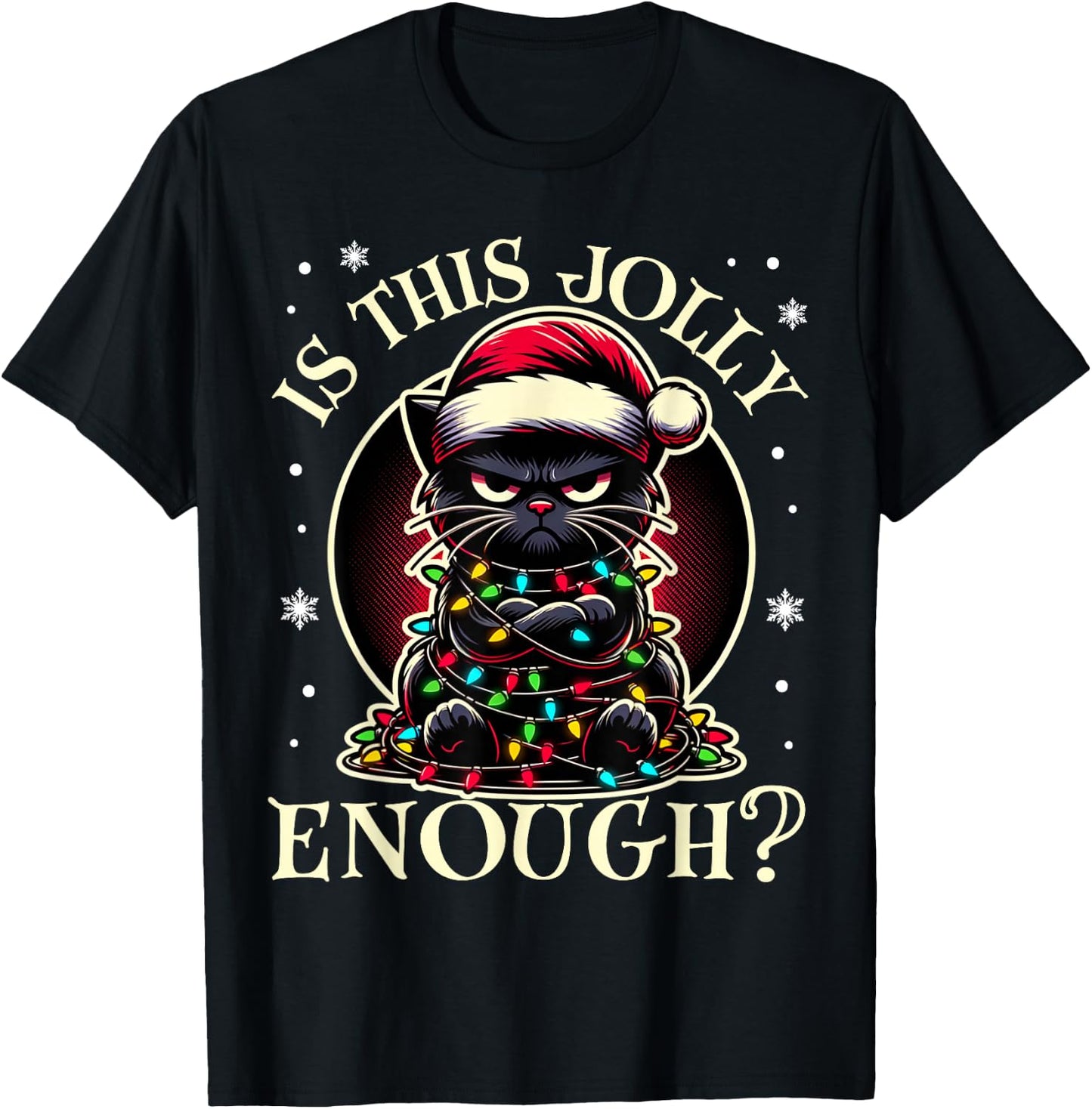Is This Jolly Enough Funny Black Cat Christmas Tree Lights T-Shirt - T-Shirt | Black