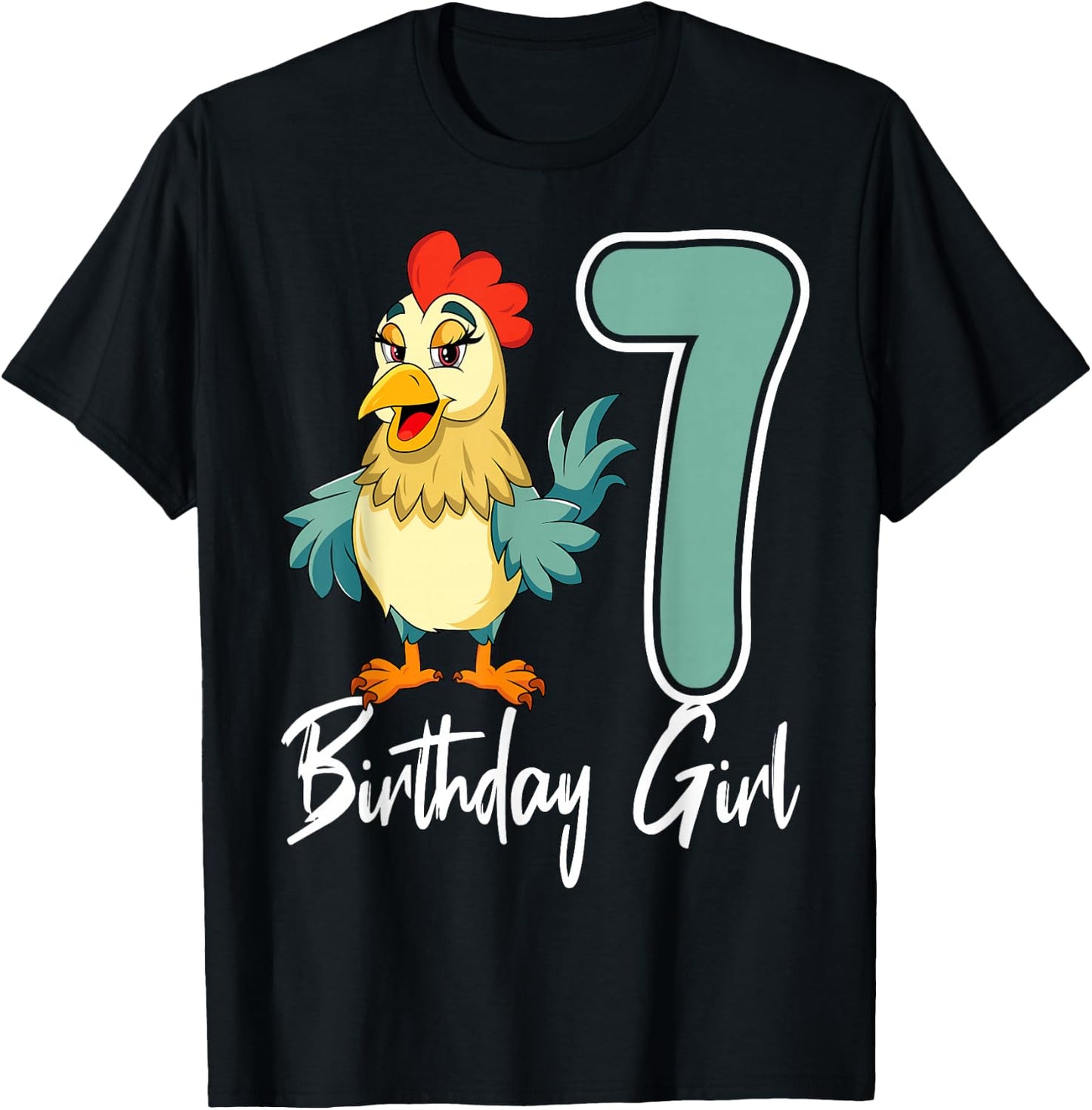 Chicken 7th Birthday Girl Barn Farm Party Chick Barnyard T-Shirt - T-Shirt | Black