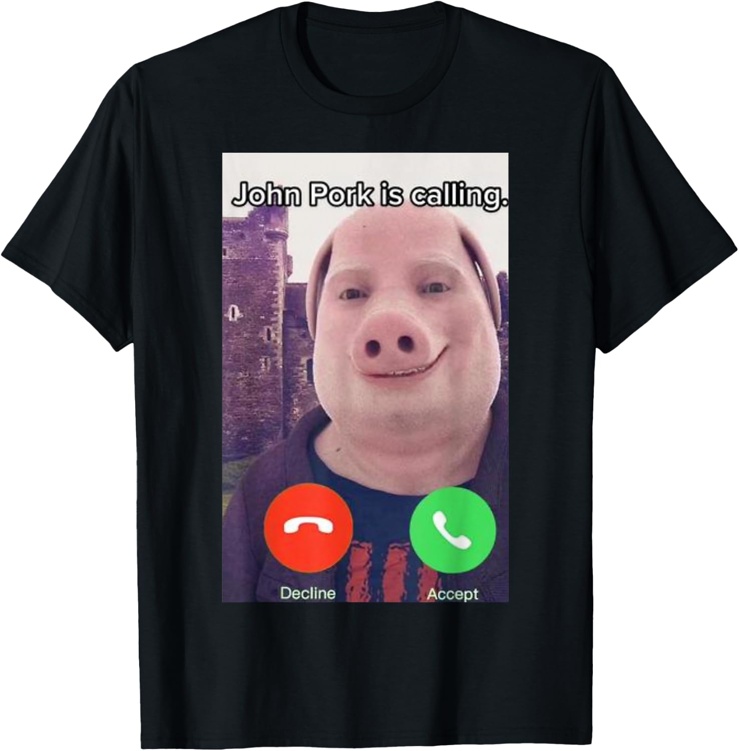 John Pork is Calling Funny Answer Call Phone T-Shirt - T-Shirt | Black