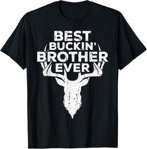 Best Buckin' Brother Ever Shirt Men Hunting Fathers Day T-Shirt - T-Shirt | Black
