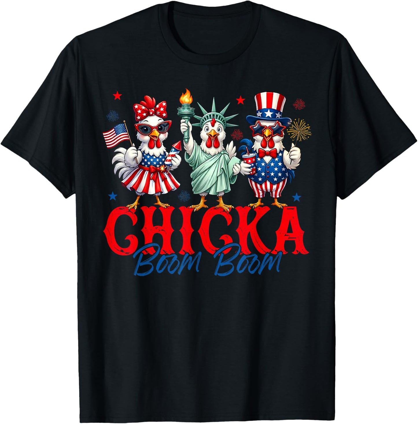 Chicka Boom Boom Funny Chicken Patriotic 4th of July T-Shirt - T-Shirt | Black