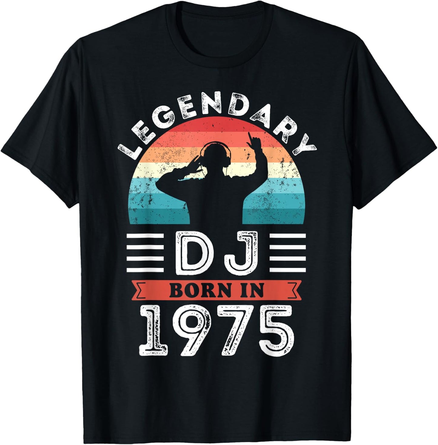 50th Birthday Gifts from the Legendary DJ Born in 1975 , Black, S T-Shirt - T-Shirt | Black