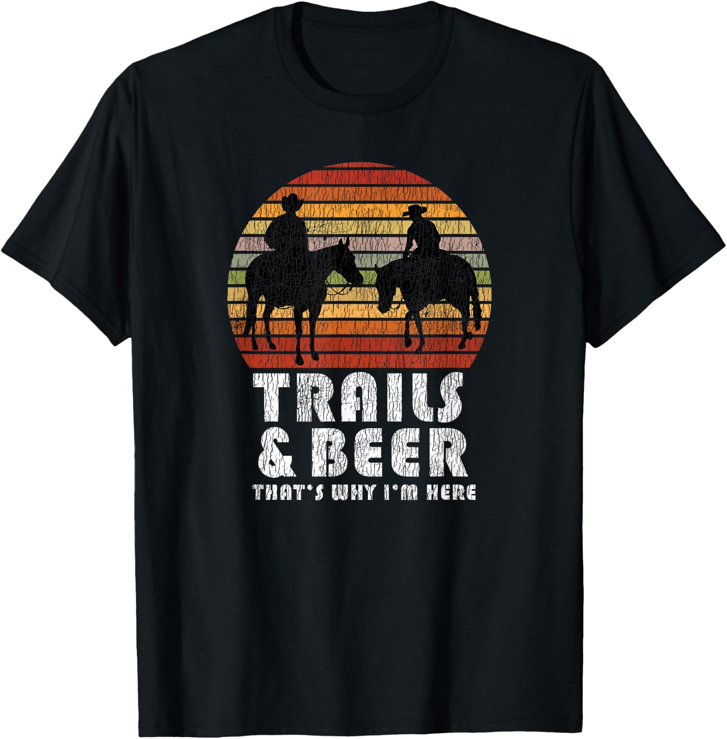 Funny Camping Saying | Horse Trail Riding Women T-Shirt - T-Shirt | Black