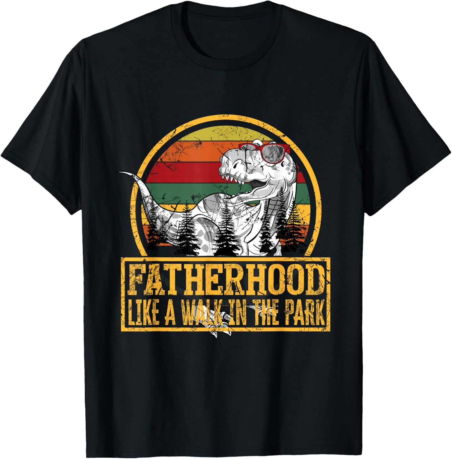 Father's Day Fatherhood Like Walk in the Park T-Shirt - T-Shirt | Black