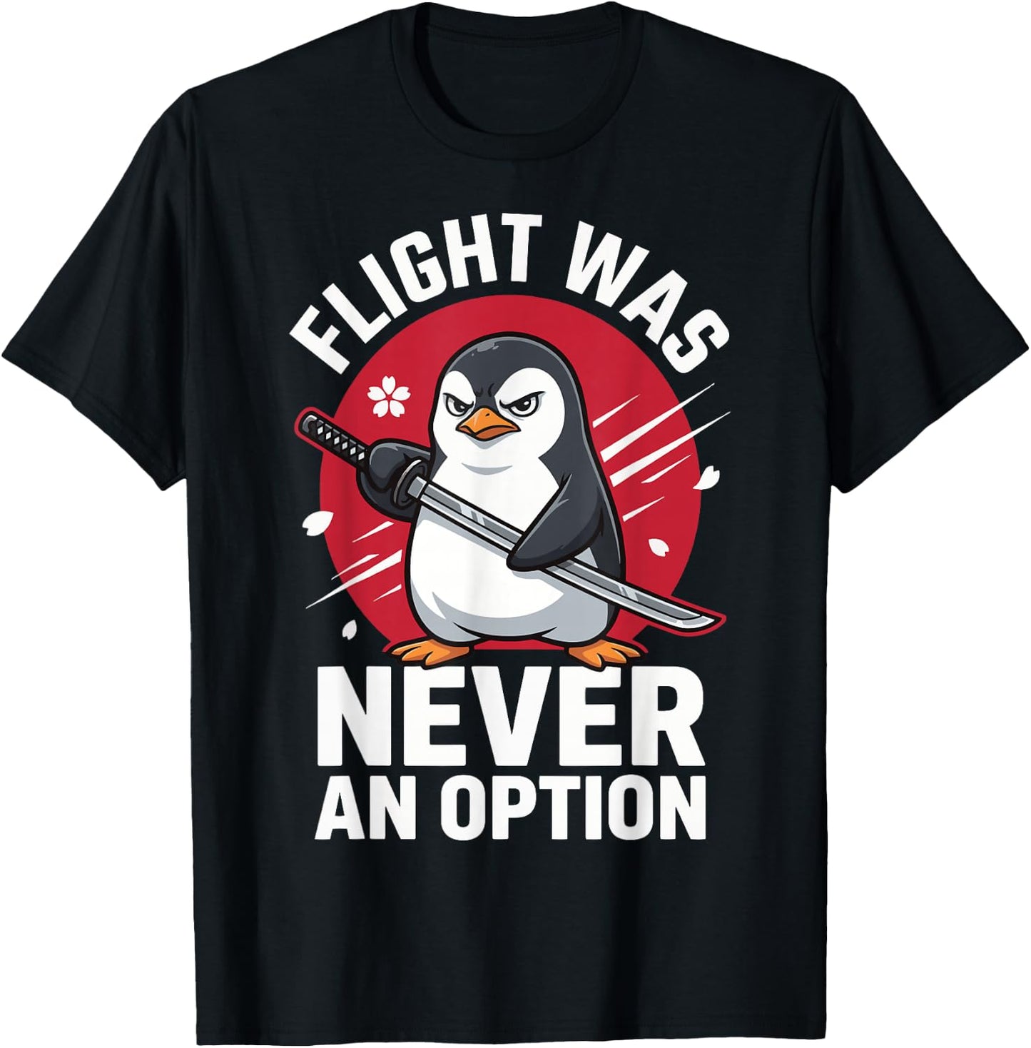 Flight was Never an Option T-Shirt - T-Shirt | Black