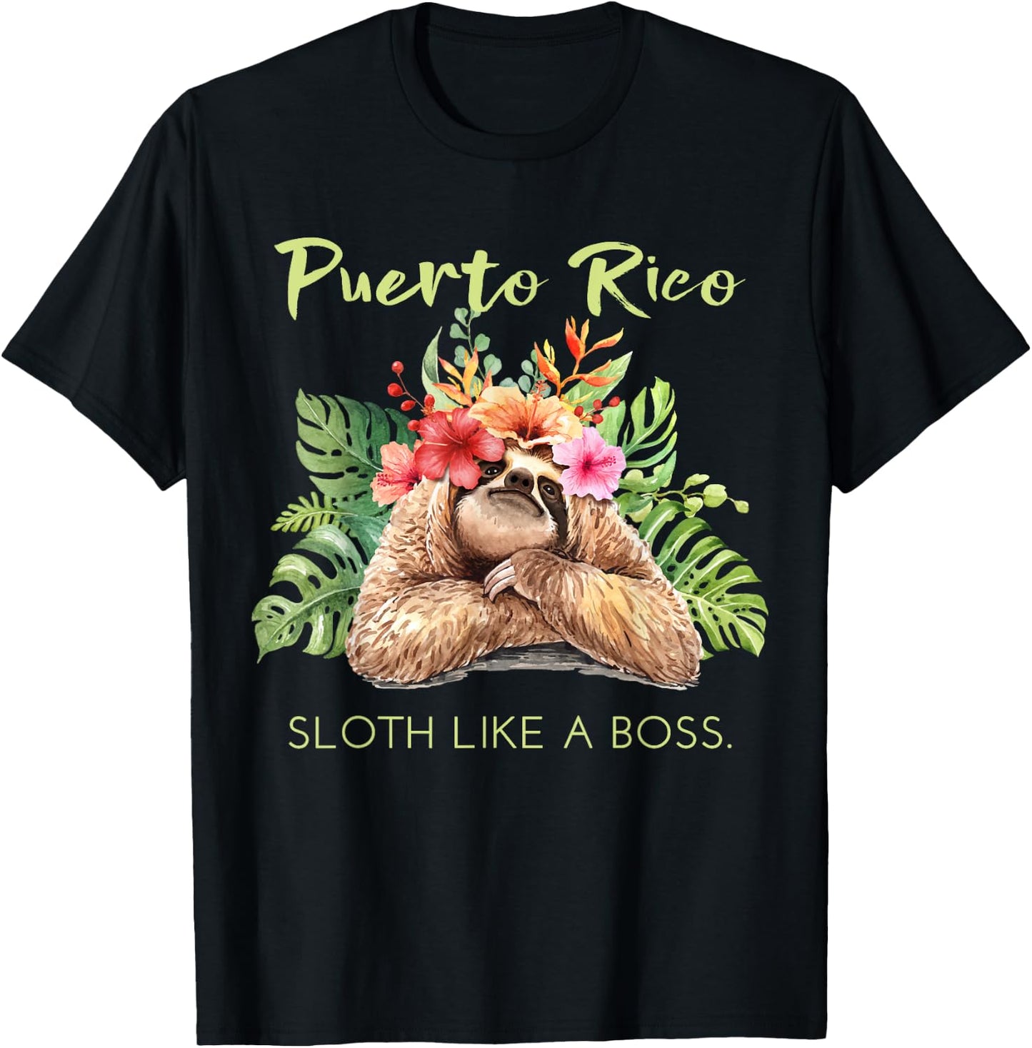 Puerto Rico Sloth Like a Boss Vacation Souvenir T-Shirt - T-Shirt | Black
