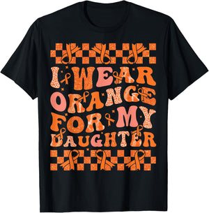 I Wear Orange For My Daughter Leukemia Cancer Orange Ribbon T-Shirt - T-Shirt | Black