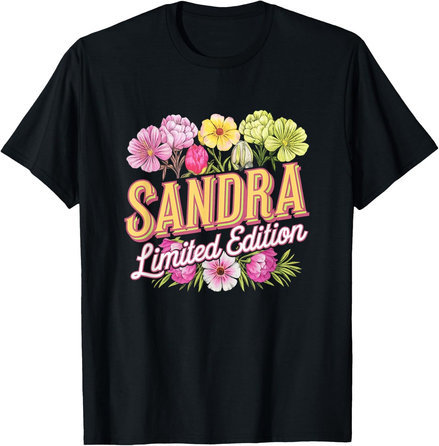 Sandra Limited Edition Vintage Custom Name Wife Grandma T-Shirt - T-Shirt | Black