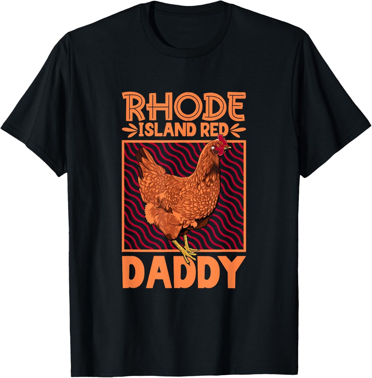 Rhode Island Red Daddy T-Shirt - T-Shirt | Black