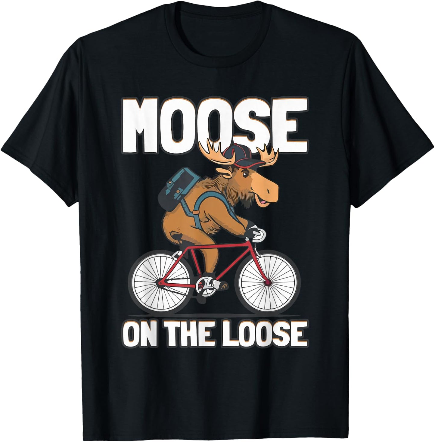 Moose Is Loose Canada Alaska Funny Bigfoot Adventures T-Shirt - T-Shirt | Black