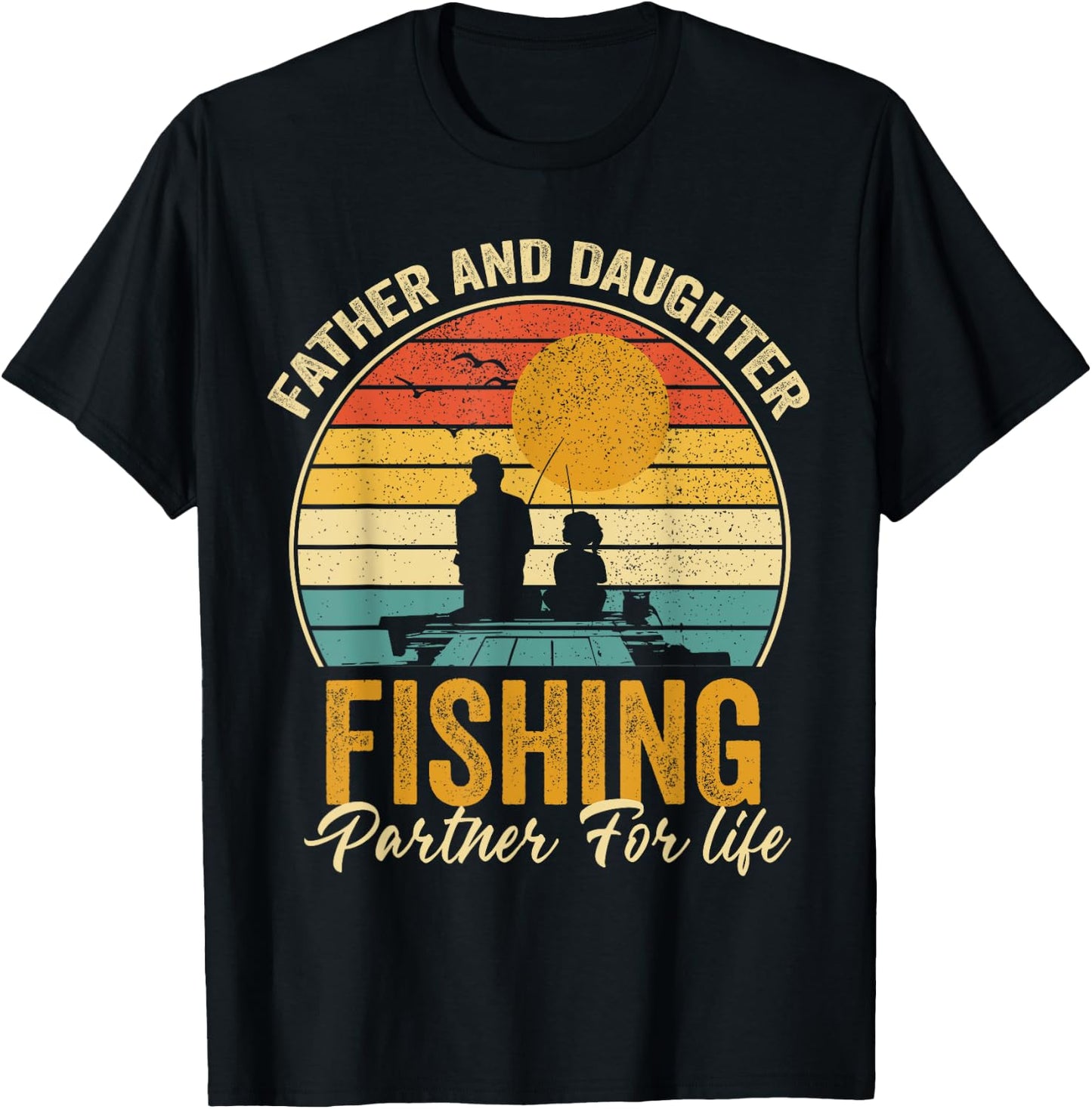Father Daughter Fishing Partner For Life Retro Fisherman T-Shirt - T-Shirt | Black
