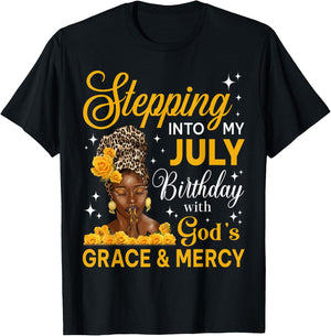 Stepping Into My July Birthday Religious Bday Afro Woman T-Shirt - T-Shirt | Black